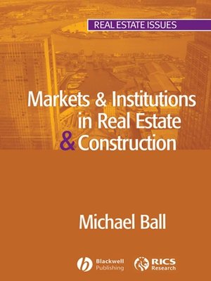 cover image of Markets and Institutions in Real Estate and Construction